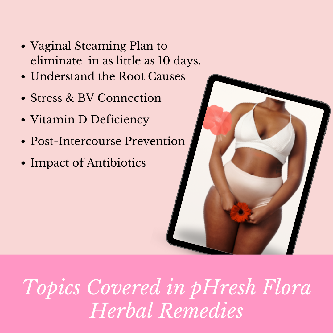 pHresh Flora: 5 Steps to End Vee Infections, Odor and Irritation for Good—in Only 10 Days