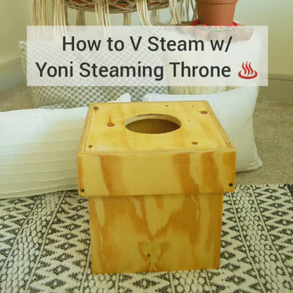 Yoni Steaming Throne